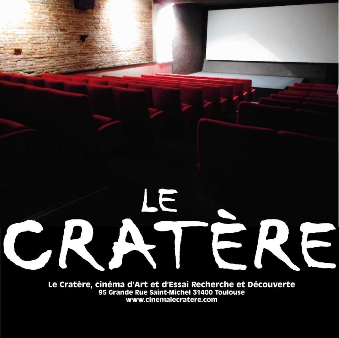 Le Cratère Cinéma Art & Essai Recherche et Découverte
