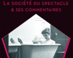 La-Societe-du-spectacle-et-ses-commentaires