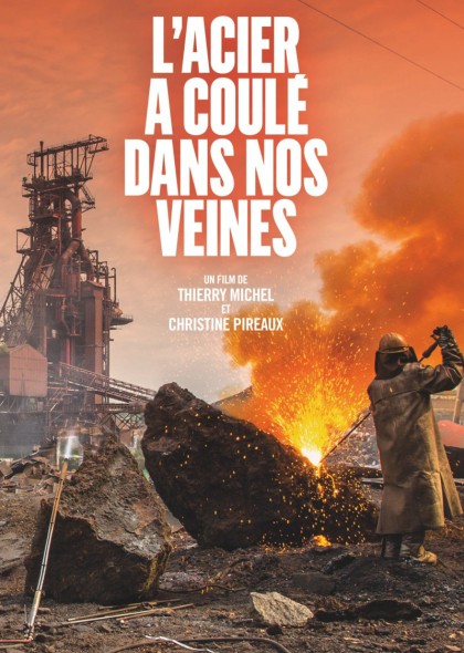 L'acier a coulé dans nos veines